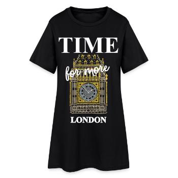 London, Time for more, iconic Big Ben - Women’s T-Shirt Dress - black - Front