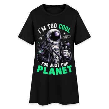 Je suis trop cool pour une seule planète - Robe T-shirt Femme - noir - Devant
