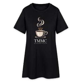 TMMC Too Much Woman My Cup Club Kaffee - Frauen T-Shirt-Kleid - Schwarz - Vorne