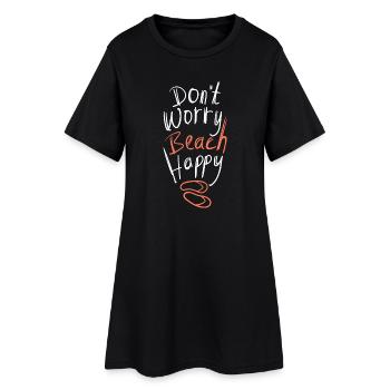 Dont Worry Beach Happy Sommer Spruch - Frauen T-Shirt-Kleid - Schwarz - Vorne