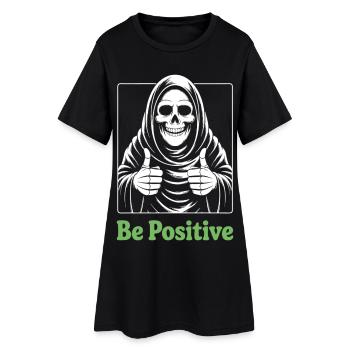 Be Positive Grim Reaper - Women’s T-Shirt Dress - black - Front