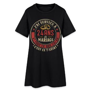 Humour Anniversaire : J'ai Survécu à 24 Ans - Robe T-shirt Femme - noir - Devant