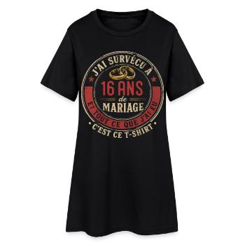 Humour Anniversaire : J'ai Survécu à 16 Ans - Robe T-shirt Femme - noir - Devant