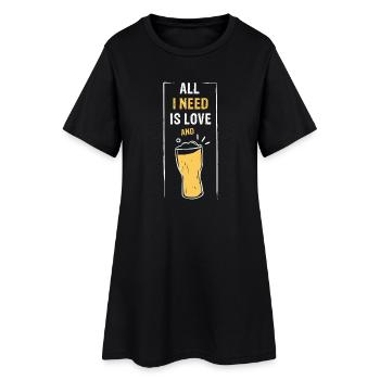 TOUT CE DONT J’AI BESOIN, C’EST DE L’AMOUR et de la bière ou de la limousine - Robe T-shirt Femme - noir - Devant