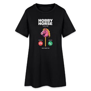 Hobby Horse is calling you - Women’s T-Shirt Dress - black - Front