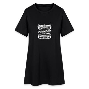 Physiker BEREITS VERGEBEN Physik Shirt - Frauen T-Shirt-Kleid - Schwarz - Vorne