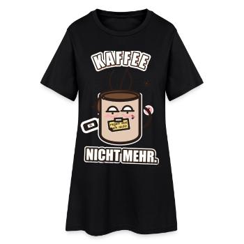 Kaffee Regelt Nicht Mehr – Witziges Statement - Frauen T-Shirt-Kleid - Schwarz - Vorne