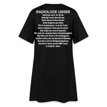 Radiologe Radiologin Radiologie Röntgenarzt - Frauen T-Shirt-Kleid - Schwarz - Hinten