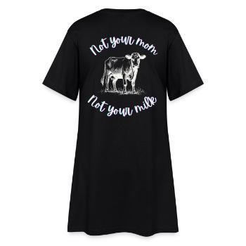 Nicht deine Mutter, nicht deine Milch - Frauen T-Shirt-Kleid - Schwarz - Hinten