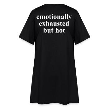 Épuisé émotionnellement mais un discours sexy - Robe T-shirt Femme - noir - Dos