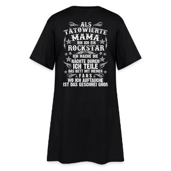 TÄTOWIERTE MAMA - Frauen T-Shirt-Kleid - Schwarz - Hinten