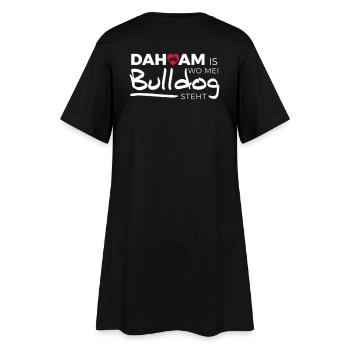 Dahoam is wo mei Bulldog steht - Frauen T-Shirt-Kleid - Schwarz - Hinten