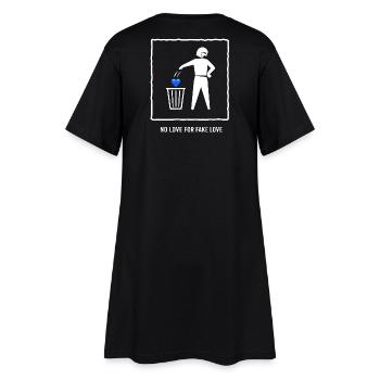 No Love For Fake Love - Frauen T-Shirt-Kleid - Schwarz - Hinten