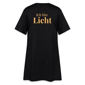 Ich bin Licht Shirt für Frauen und Männer - Frauen T-Shirt-Kleid - Schwarz - Hinten