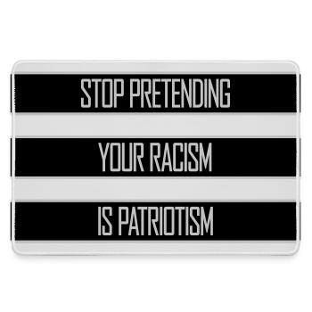 Stop Pretending Your Racism Is Patriotism Politics - Large Gaming Mouse Mat - grey - Front