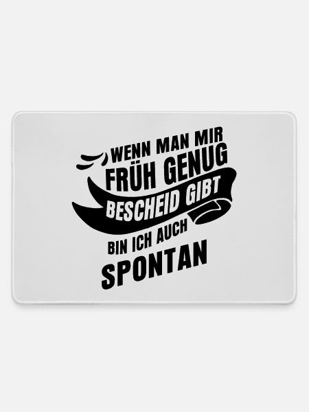 lustige Spontan Sprüche - Mousepad groß für Gamer - Grau