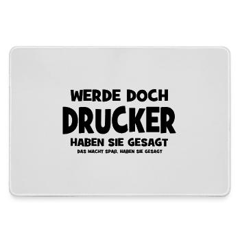 Become a printer, they said - That makes Sp - Large Gaming Mouse Mat - grey - Front