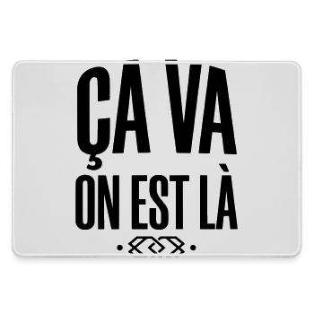 Slogan "Ça va on est là" - Style Streetwear - Grand tapis de souris gamer - bruyère - Devant