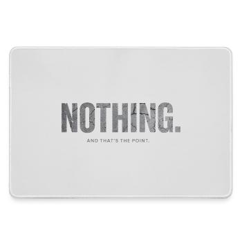 Nichts und das ist der Punkt: Minimalistisches Design - Mousepad groß für Gamer - Grau - Vorne