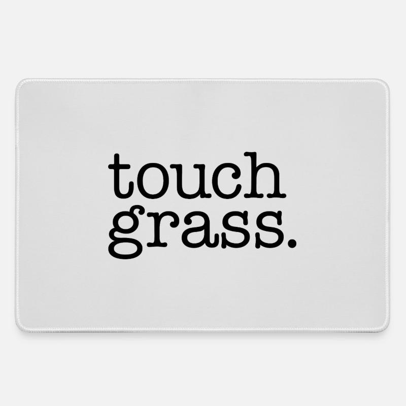 Touch grass - Large Gaming Mouse Mat - grey