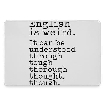 English is weird - Mousepad groß für Gamer - Grau - Vorne