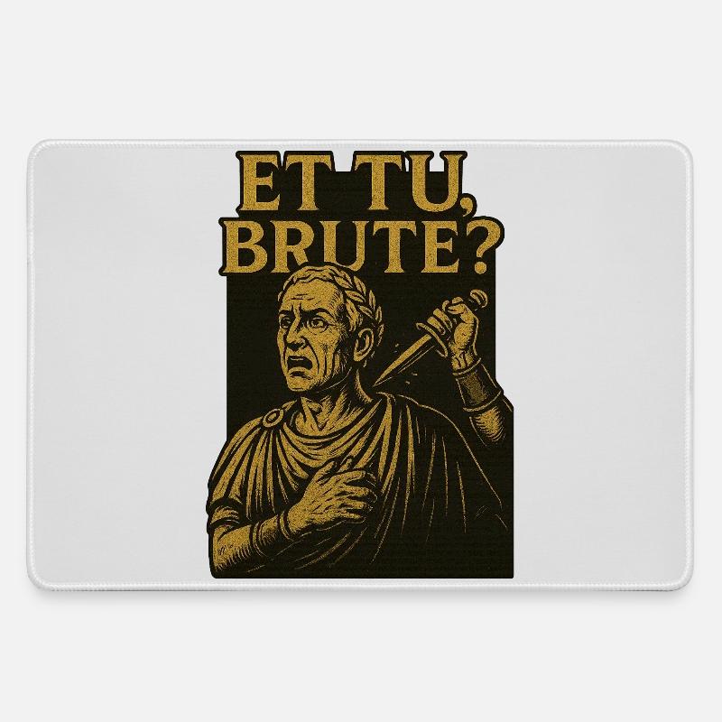 Et tu brute? - Large Gaming Mouse Mat - grey