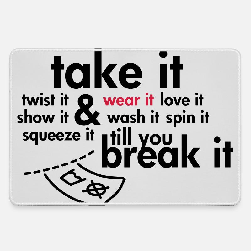 Take it & wear it.. - Large Gaming Mouse Mat - grey