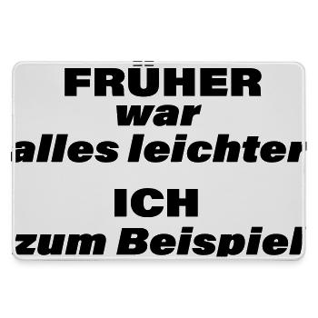 FRÜHER WAR ALLES LEICHTER - Mousepad groß für Gamer - Grau - Vorne