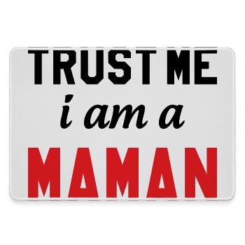Trust me I am Maman - Grand tapis de souris gamer - bruyère - Devant