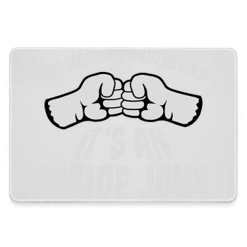 You Wouldn't Understand It's An Inside Joke Fäuste - Mousepad groß für Gamer - Grau - Vorne