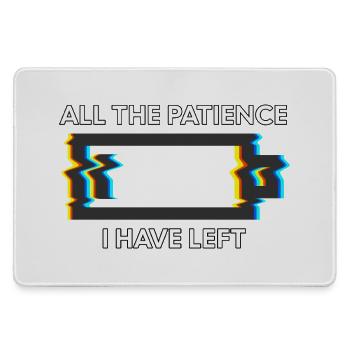 Ma patience restante - Blague - Batterie faible - Grand tapis de souris gamer - bruyère - Devant