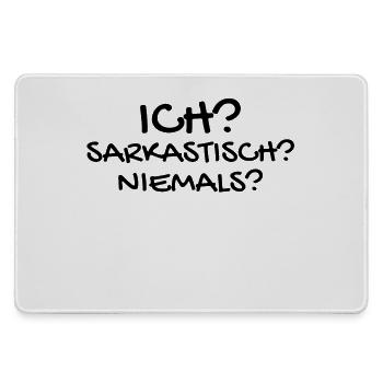 Sarkastisch Sarkasmus - Mousepad groß für Gamer - Grau - Vorne
