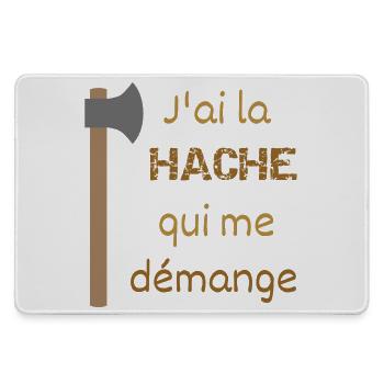 J'ai la hache qui me démange - Grand tapis de souris gamer - bruyère - Devant