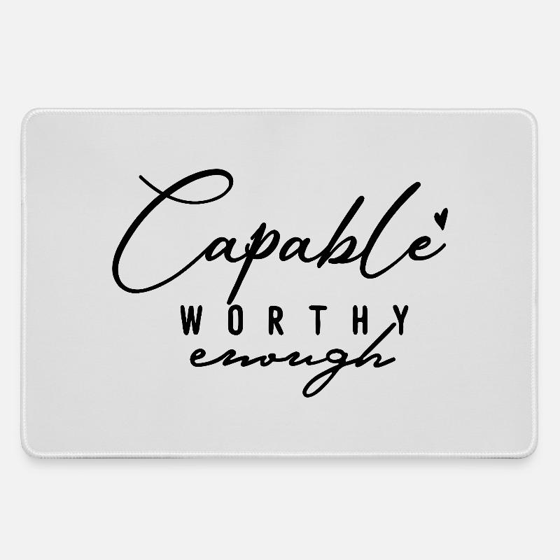Capable Worthy Enough – Self-Love & Motivation - Large Gaming Mouse Mat - grey