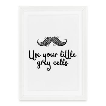 Use your little grey cells Poirot funny mustache - Framed poster (27 × 37 cm) - white - Front