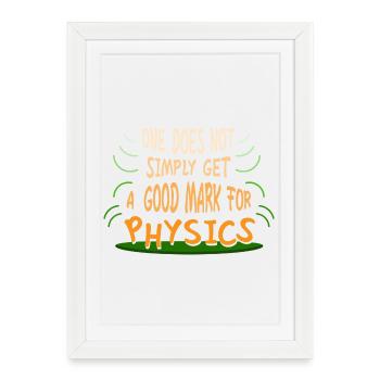 Physics Physicist Physics Student Physics Teacher - Framed poster (27 × 37 cm) - white - Front