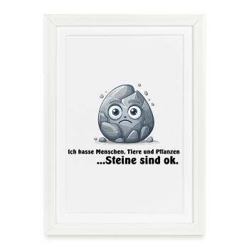 Stone, je déteste les gens, les animaux et les plantes... - Affiche encadrée (27 × 37 cm) - blanc - Devant