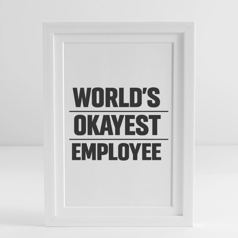 L’employé le plus formidable du monde, Mitarbeiter Spruch Affiche encadrée (27 × 37 cm)