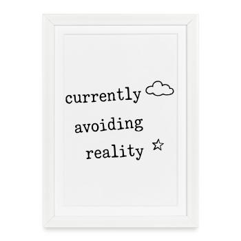 Currently Avoiding Reality Funny Shirt - Framed poster (27 × 37 cm) - white - Front