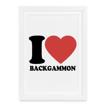 I love Backgammon | Board Game | Gift - Framed poster (27 × 37 cm) - white - Front