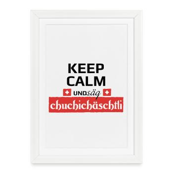 Säg Chuchichästli - Gerahmtes Poster (27 × 37 cm) - Weiß - Vorne
