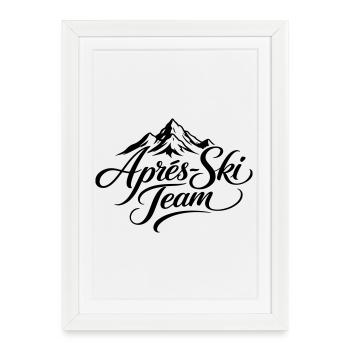 Après-ski Team Montagnes - Affiche encadrée (27 × 37 cm) - blanc - Devant