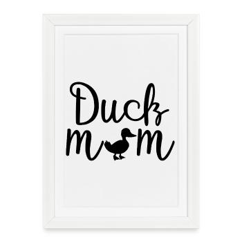 Chemise Duck Mom – Cadeau drôle pour la fête des mères - Affiche encadrée (27 × 37 cm) - blanc - Devant