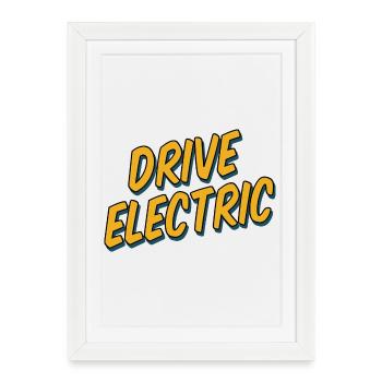 Drive Electric Supercharge - Electric Car Fans - Framed poster (27 × 37 cm) - white - Front
