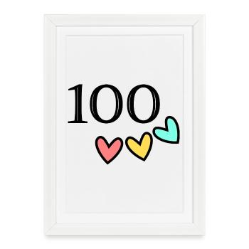 100. 100 YEARS. 100th ANNIVERSARY. BIRTHDAY 100 - Framed poster (27 × 37 cm) - white - Front