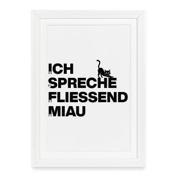 JE PARLE COURAMMENT MIAOU, FAN DE CHATS AMOUREUX DES CHATS - Affiche encadrée (27 × 37 cm) - blanc - Devant
