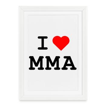 J’adore le MMA - Ich liebe MMA - Affiche encadrée (27 × 37 cm) - blanc - Devant