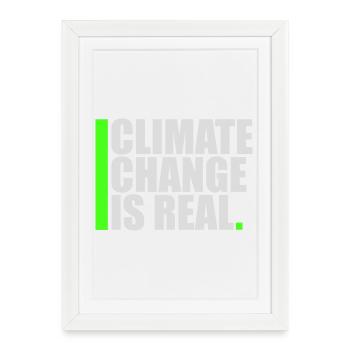 Le changement climatique est la véritable science du changement climatique - Affiche encadrée (27 × 37 cm) - blanc - Devant