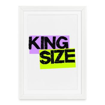 King Size Urban Streetwear – Statement Meme Design - Framed poster (27 × 37 cm) - white - Front