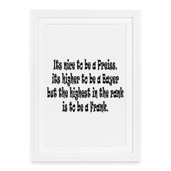 Son agréable d'être un Preiss ... - Affiche encadrée (27 × 37 cm) - blanc - Devant